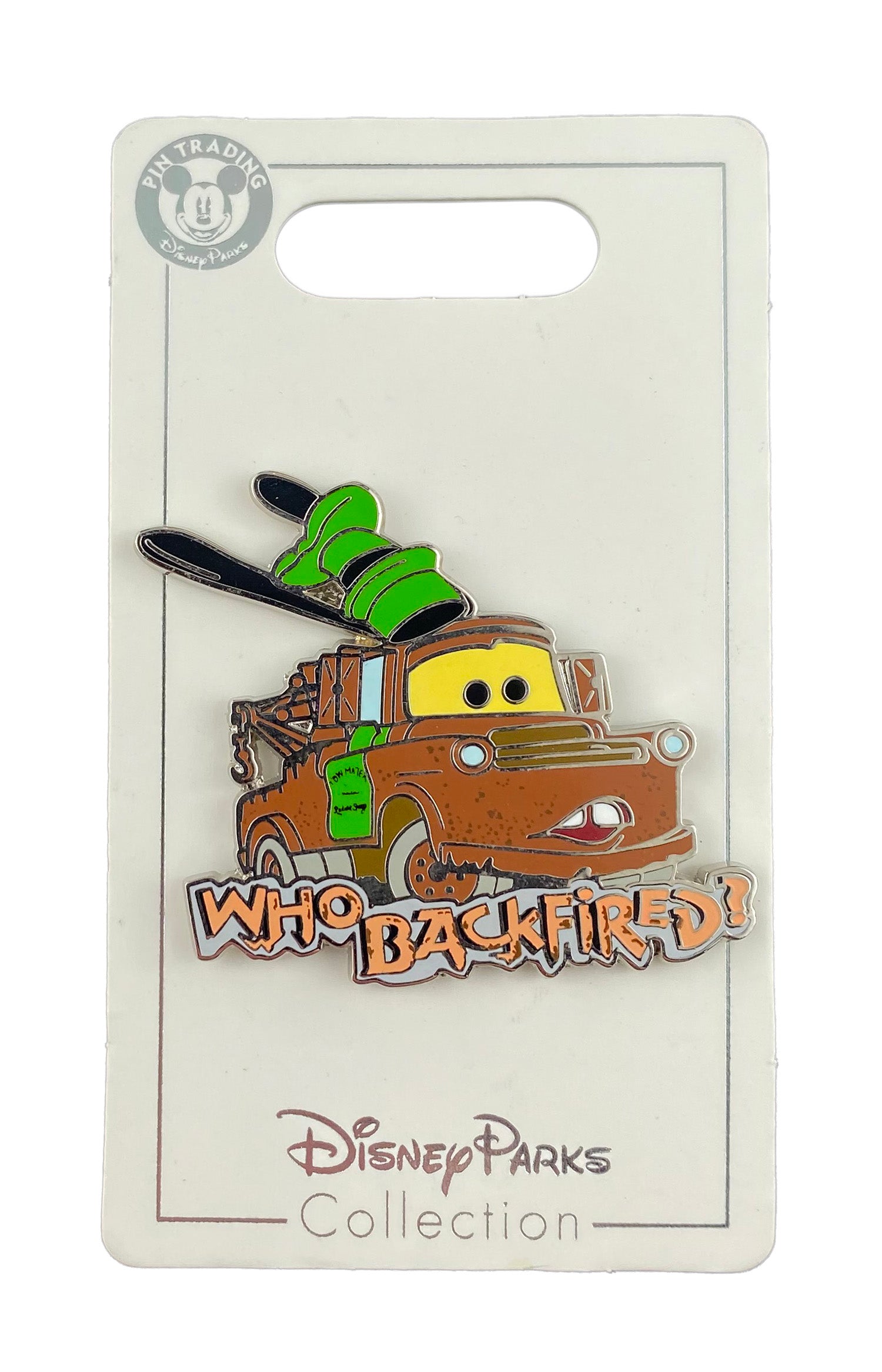Disney Pin - Cars - Tow Mater - Who Backfired? - front view