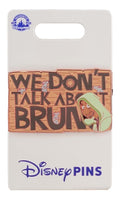 Disney Pin - Encanto - Bruno - We Dont Talk About Bruno