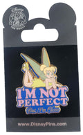 Disney Pin - Tinker Bell - I'm Not Perfect - But I'm Close